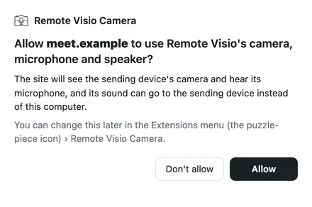 The Remote Visio extension asking before a site may use the remote camera, microphone and speaker.